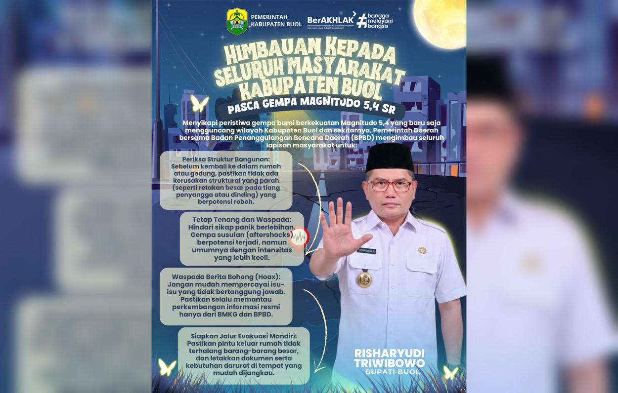 Bupati Buol Imbau Warga Tetap Tenang dan Waspada Pascabencana Gempa M5,4